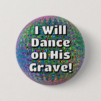 Clever Slogan (You May Change the Words) Button