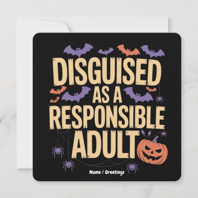Cleverly Disguised as a Responsible Adult Funny Invitation (Front)