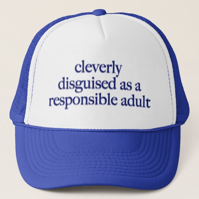Cleverly Disguised Trucker Hat (Front)