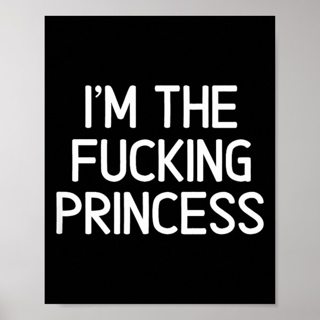 Clic Adult Humor Sayings Quotes S Funny I'm The Fo Poster (Front)