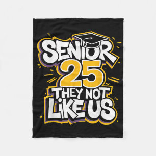 Clic Funny Senior 25 They Not Retro Like Us Gradua Fleece Blanket