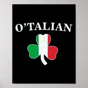 Clic O'talian Shamrock And Italy Flag Irish St Pat Poster