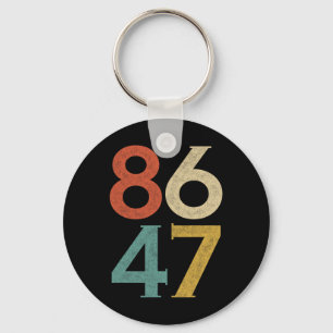 Clic Vintage 80s Style 86 47 Anti Trump Keychain