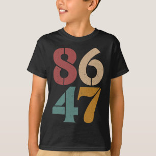 Clic Vintage 80s Style 86 47 Anti Trump T-Shirt