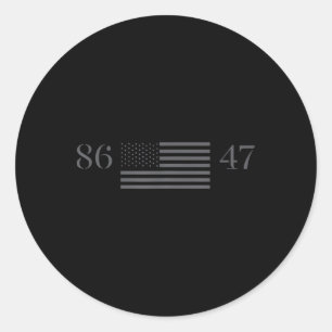 Clic Vintage 80s Style 86 47 Trump 8647  Classic Round Sticker