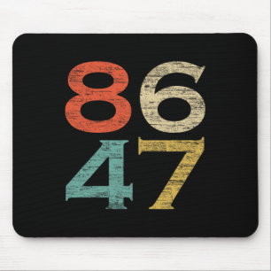 Clic Vintage Retro Style 8647 86 47 Anti Trump Mouse Pad