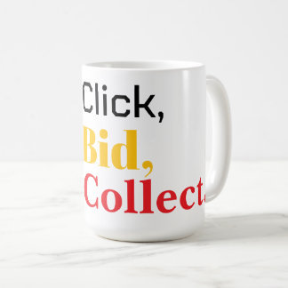 Click, Bid, Collect. Book  Coffee Mug