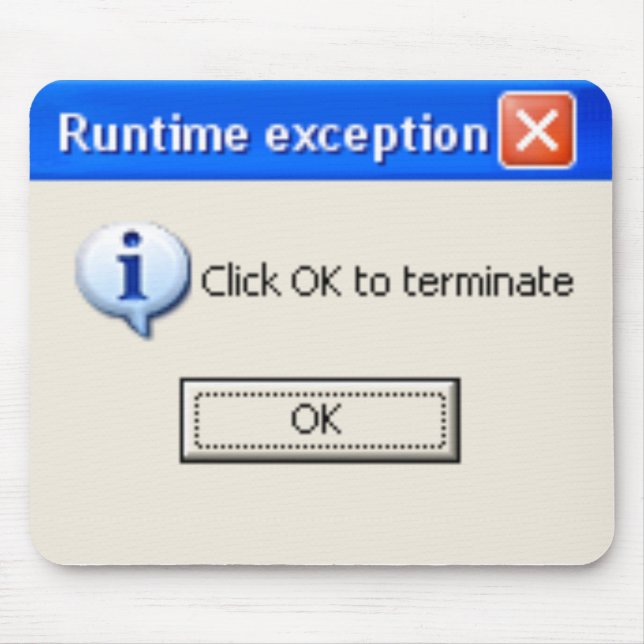 Click OK to Terminate Mouse Pad (Front)
