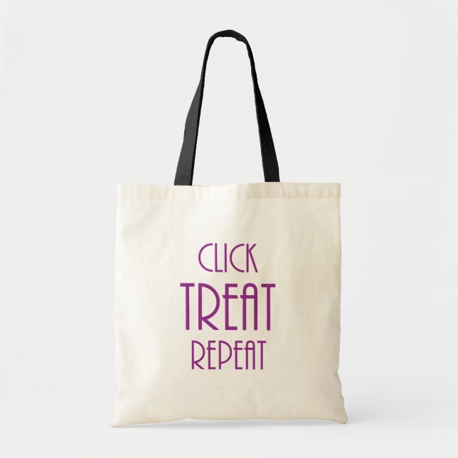“Click Treat Repeat” Tote Bag (Front)
