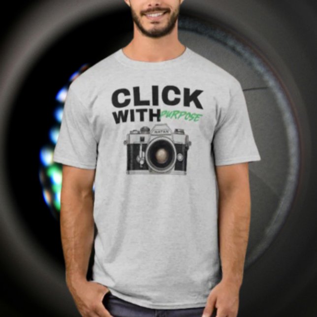 Click With Purpose T-Shirt (Creator Uploaded)