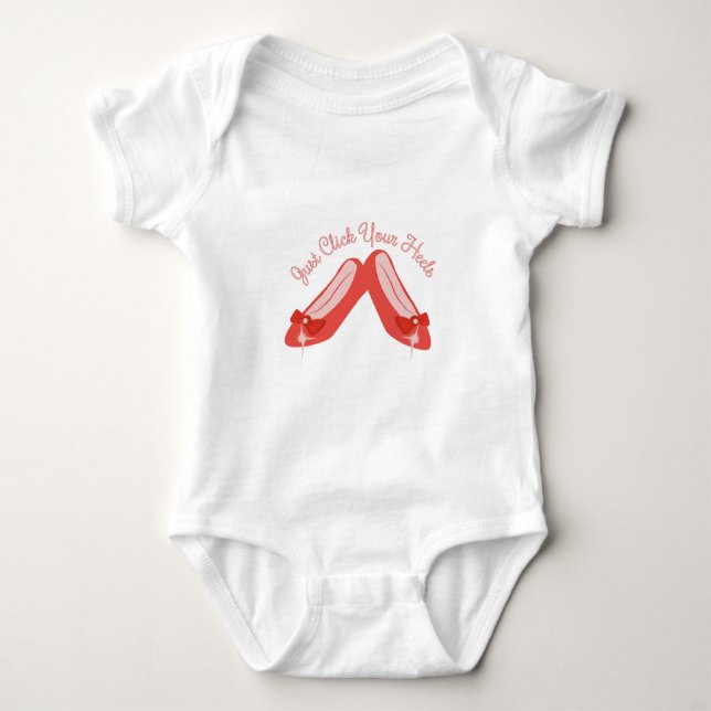 Click Your Heels Baby Bodysuit (Front)