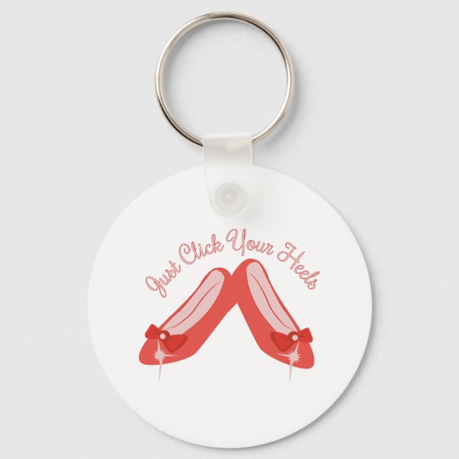 Click Your Heels Keychain (Front)