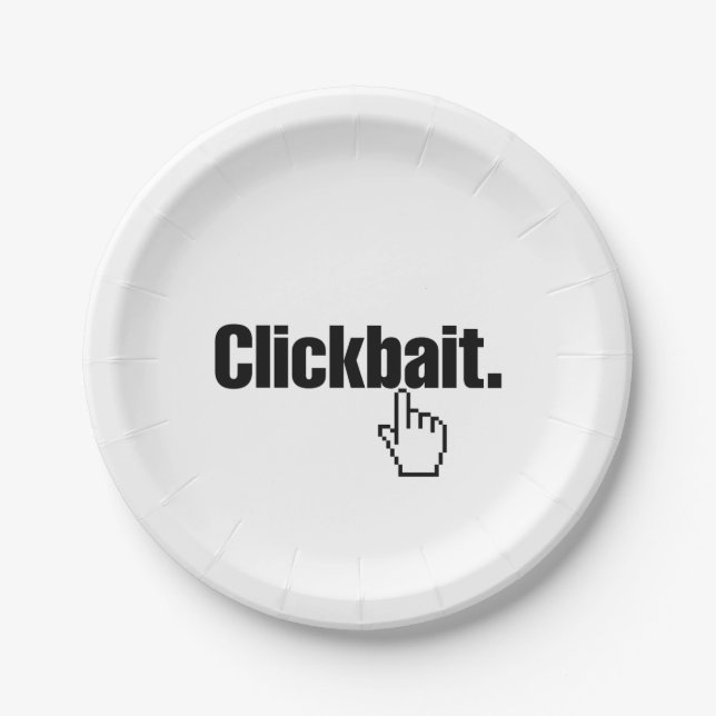 Clickbait. Paper Plates (Front)