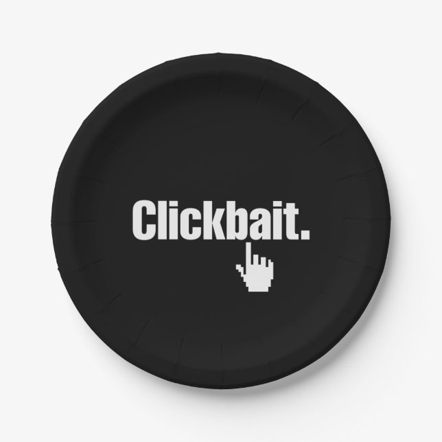 Clickbait. Paper Plates (Front)