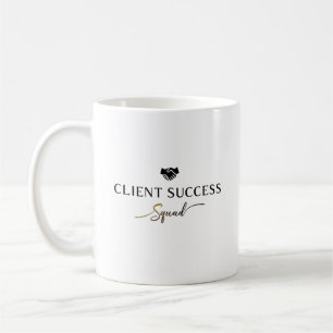 Client Success Squad – Team Coffee Coffee Mug
