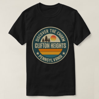 Clifton Heights, Pennsylvania T-Shirt