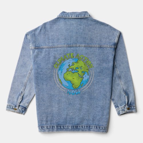 Climate Action Now Environment Protection Climate  Denim Jacket