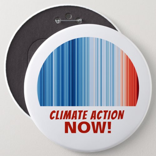 Climate Action Now Global Warming Stripes Collosal Button