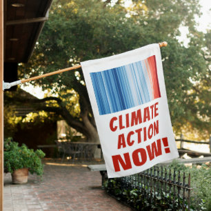 Climate Action NOW! Speak for Earth Building or House Flag