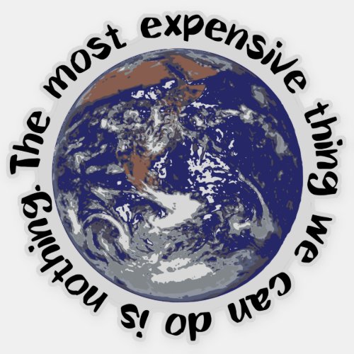 Climate Change Action  Expensive Sticker