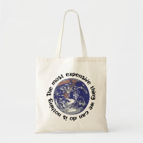 Climate Change Action  Expensive Tote Bag