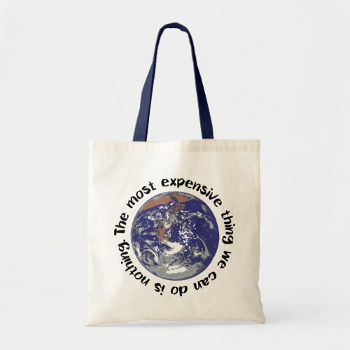 Climate Change Action  Expensive Tote Bag