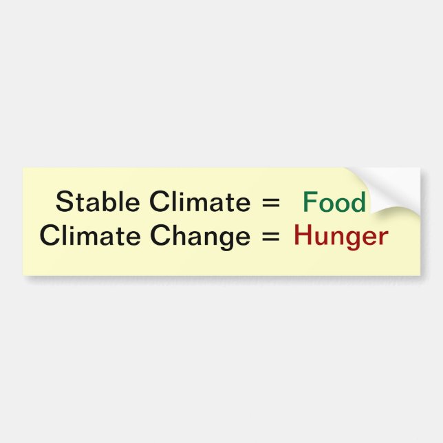 Climate Change and food Bumper Sticker (Front)