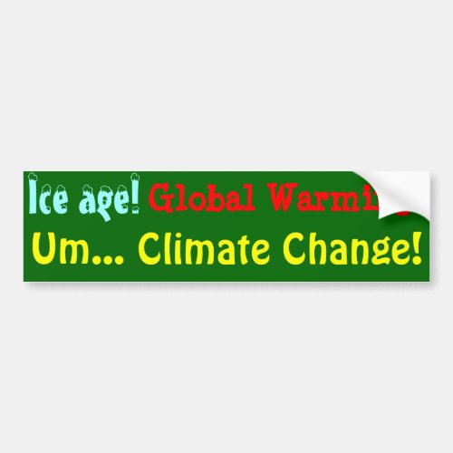 Climate Change Bumper Sticker