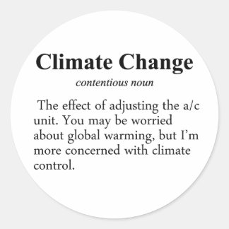 Climate Change Definition Classic Round Sticker