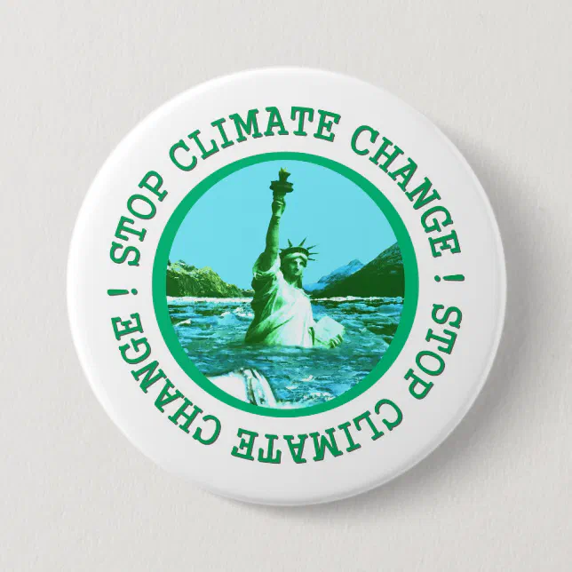 Climate Change Global Warming Button | Zazzle