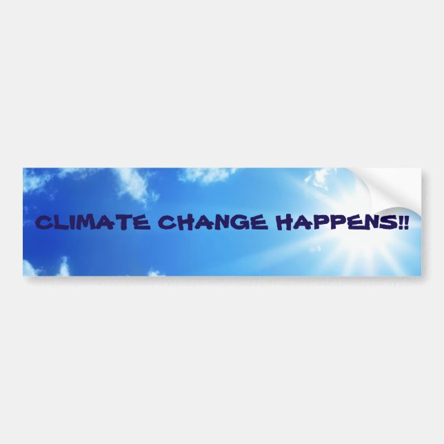 "Climate Change Happens" Sunny Sky Bumper Sticker (Front)