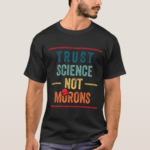 Climate Change Healthcare Vaccine Trust Science T_Shirt