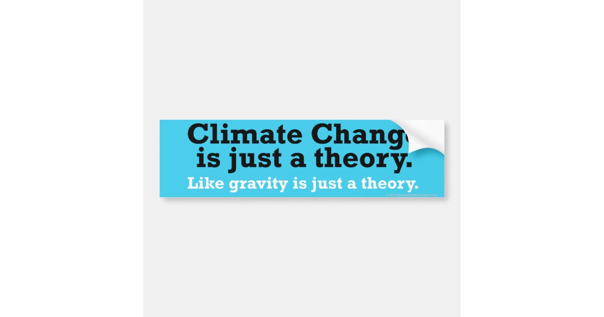 Climate Change hoax Bumper Sticker | Zazzle