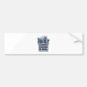 CLIMATE CHANGE IS REAL BUMPER STICKER