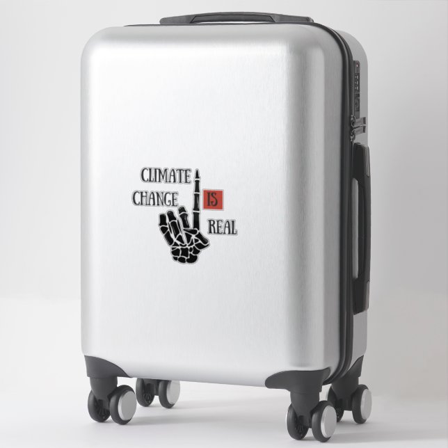 Climate change is real environmental awareness sticker (Suitcase)