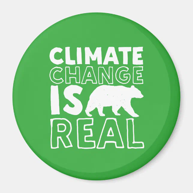 Climate Change Is Real Global Warming Polar Bear Magnet | Zazzle
