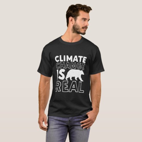 Climate Change Is Real Global Warming Polar Bear T_Shirt