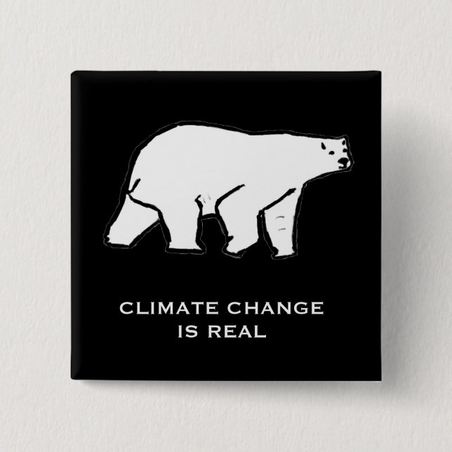 Climate Change is Real Pinback Button (Front)