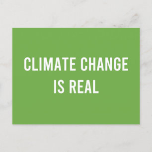 Climate Change is Real Postcard