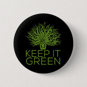 Climate Change Keep It Green Save The Planet  Button