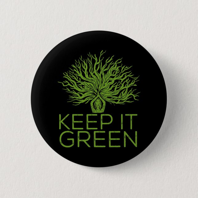 Climate Change Keep It Green Save The Planet  Button (Front)