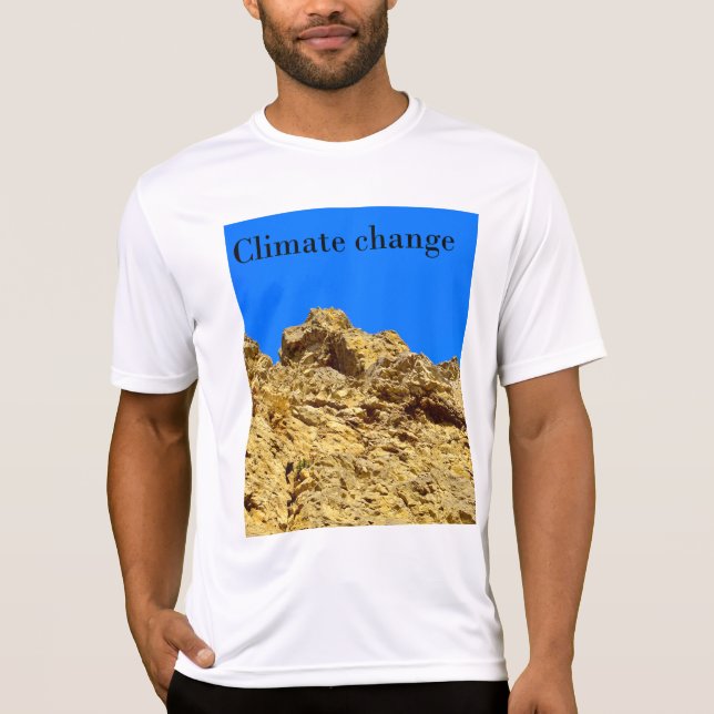 Climate Change look after the environment  T-Shirt (Front)