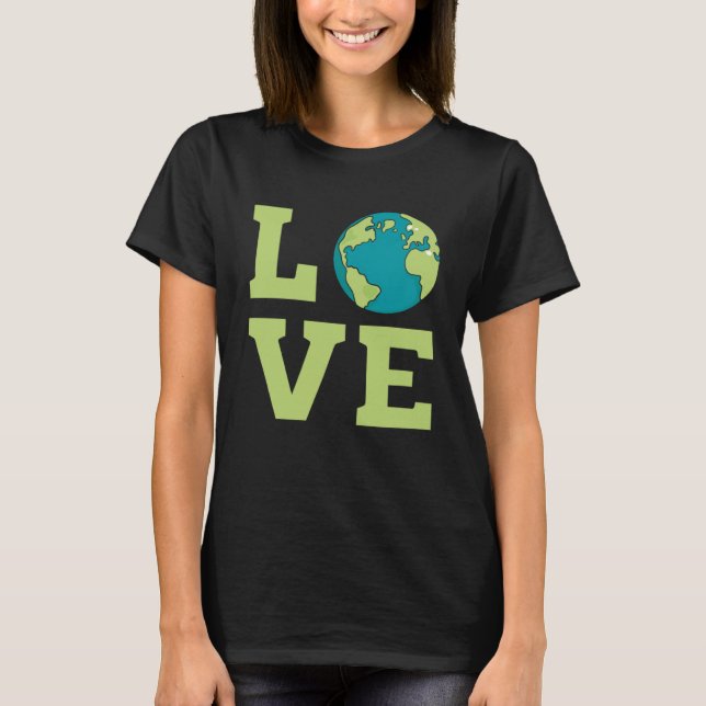 Climate Change Love - Global Warming Mother Earth  T-Shirt (Front)