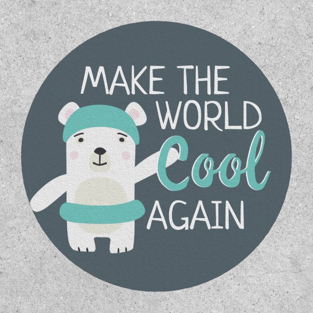 Climate change make world cool again polar bear patch (Front)