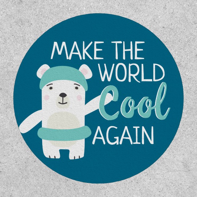 Climate change make world cool again polar bear patch (Front)