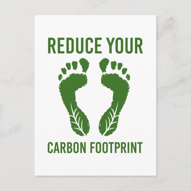 Climate Change Reduce Your Carbon Footprint Gift Postcard (Front)