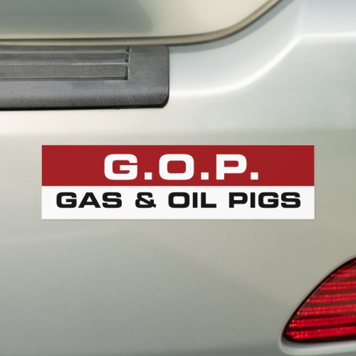 Climate Change Renewable Energy GOP Gas Oil Pigs Bumper Sticker