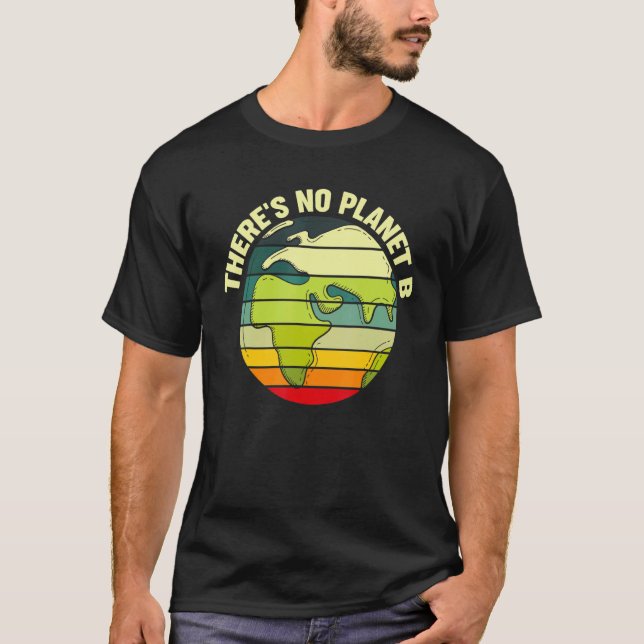 Climate Change Science Environmentalist Earth Advo T-Shirt (Front)