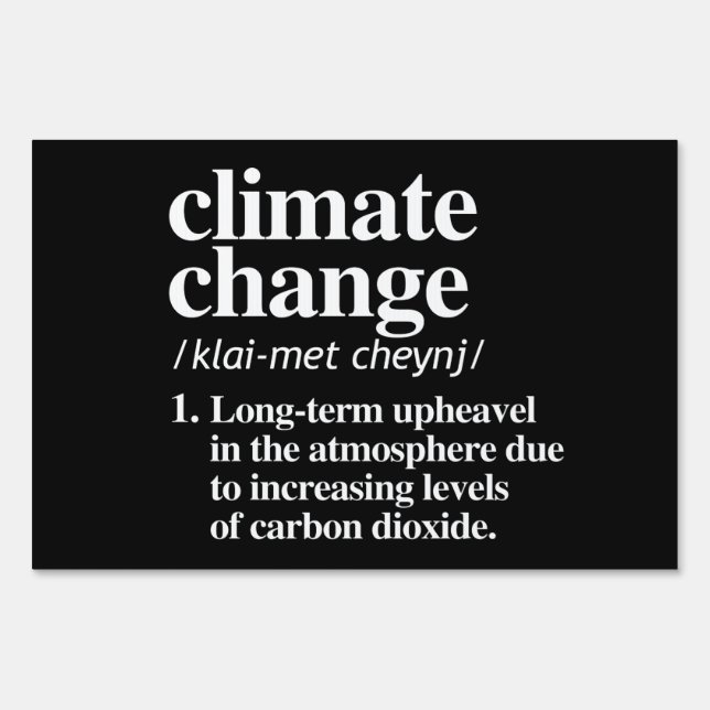 Climate Change Sign (Front)