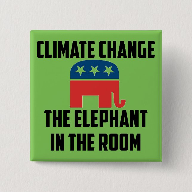Climate Change: The Elephant in the Room Button (Front)